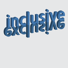 The word inclusive mirrored by the word exclusive